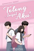 Tolong ingat aku